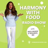 Harmony With Food 12-15-18