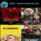 RES101 - Estrenos de Noviembre 2025