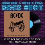 Rock Shot | AC/DC 'FOR THOSE ABOUT TO ROCK' 40TH ANNIVERSARY