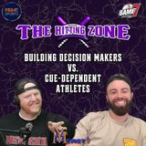 Building Decision Makers vs. Cue-Dependent Athletes | The Hitting Zone | YBMcast