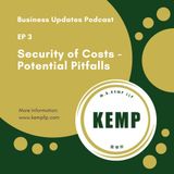Security For Costs - Potential Pitfalls