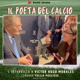 L'intervista al Poeta del Calcio - Victor Hugo Morales