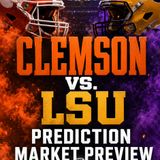 NCAA Football LSU vs Clemson: Prediction Market Preview