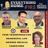 182 LIVE: Hashtags, Your Transformation, Meaningful Life, AZ Recalls, Caregivers