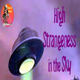 High Strangeness in the Sky | Interview with Ronny Dawson | Podcast
