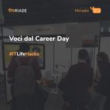 Mirradio Puntata 54 - ITLifeHacks | Voci dal Career Day