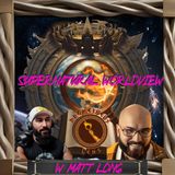 Supernatural Worldview w/ Matt Long