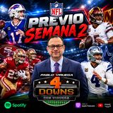 4DownsConViruega Previo Semana 2 #NFL @PabloViruega