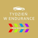 Tydzień w Endurance #41 – Po Laguna Seca i Paul Ricard. Prezentacja McLarena MCL-HY