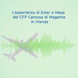 Destinazione Irlanda: Ester e Maya in mobiltà pro a Dublino