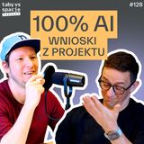 Projekt 100% zrobiony z pomocą AI pokazał, co naprawdę blokuje delivery - Taby vs Spacje #128