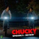 Chucky The Series Episode 5 Spoilers Review