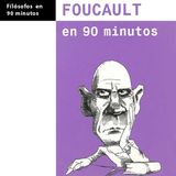 Foucault en 90 minutos - Paul Strathern