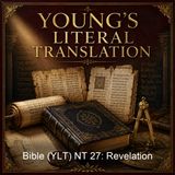 Bible YLT NT 27 Revelation - Young's Literal Translation
