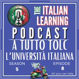 ITALIAN PODCAST - ITALIA ITALIANI E ITALIANERIE - A TUTTO TOLC - FARE L'UNIVERSITÀ IN ITALIA🎙🎧