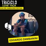 EDOARDO ZAMBANINI:  il professionismo costruito sulle strade del Garda