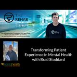 Transforming Patient Experience in Mental Health with Brad Stoddard
