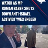 Massive W for @roman_baber. Watch as he utterly shuts down anti-Israel activist @yvesengler with facts and logic. Bravo 👏👏👏 #fyp #news #i