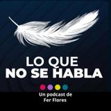 Lo que NO se habla T. 4 Ep. 11 Machitos de Internet