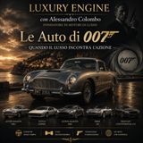 Le Auto di 007 – Quando il Lusso Incontra l’Azione