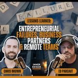 Managing Failure and Finding Great Partners in Entrepreneurship