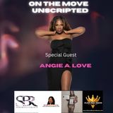 "More Than a Pretty Face: Angie A. Love on the Power of Knowing Your 'Why'"