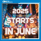 2025 Starts In June