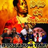 Is 2026 A Slow Year?