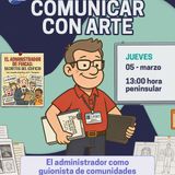 Cómo comunicar mejor con los propietarios: claves para administradores de fincas
