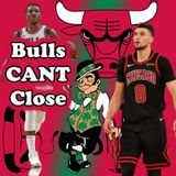 2nd Half Struggles All too Common | Bulls Fall to the Celtics