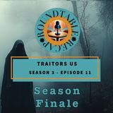 Traitors US - Season Finale!