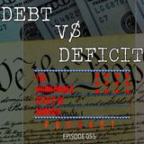 The Debt vs The Deficit