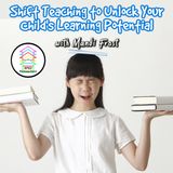Shift Teaching to Unlock Your Child's Learning Potential