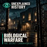 Biological Warfare: From Ancient Sieges to Russia's Secret Laboratories