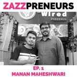 #Business: Chef Manan Maheshwari