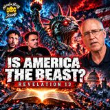 Is America the Beast of Revelation 13? | Steve Wohlberg | NDS