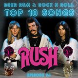 Episode 94 | 'TOP 10 RUSH SONGS' with Co-Host DANY BEE (Static)