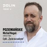 Życie na cudzym: Poziemiańskie