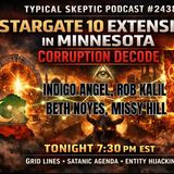 ✨ Stargate 10 Extension in Minnesota: Corruption Decode ✨With Indy, Beth & Missy - TSP # 2438