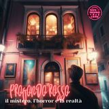 Profondo rosso: il mistero, l'horror e la realtà