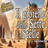 Bram Stoker - Audiolibro Il gioiello delle sette stelle 15-16-17-18-19