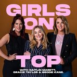 Girls On Top - Episode 40 - Careers, relationships and girls supporting girls with Megan Papas