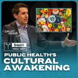 Calley Means and the Fight to Fix a Broken Healthcare System [CFMS SERIES]