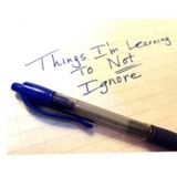 (6) Things I'm Learning To NOT Ignore Episode #63