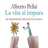 Alberto Pellai: un libro da tenere in borsa o a portata di mano. Da leggere quando se ne sente il bisogno