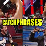 Episode 109 - Wrestling Catchphrases