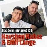Havshen Nabaz og Emil Lange (102)