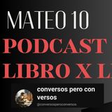 Mateo 10 Explicado: Llamado de los Doce, Persecución y la Misión de los Discípulos | LIBRO X LIBRO