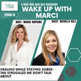 Healing While Staying Sober: The Struggles We Don’t Talk About