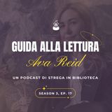 Guida alla lettura di Ava Reid